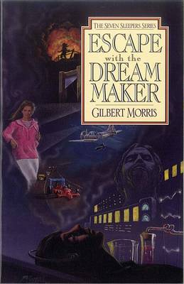 Book cover for Escape with the Dream Maker