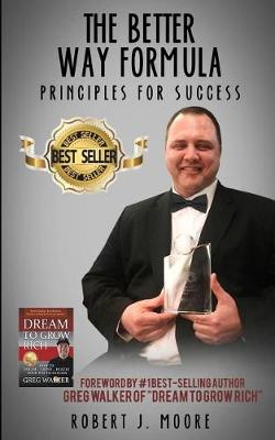 Book cover for The Better Way Formula - Principles for Success