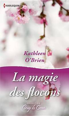 Book cover for La Magie Des Flocons