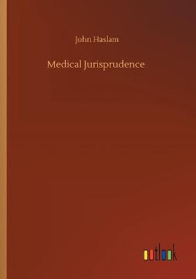 Book cover for Medical Jurisprudence