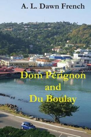 Cover of Dom Perignon and Du Boulay