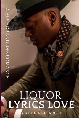 Book cover for Liquor Lyrics Love