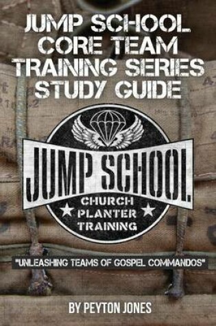 Cover of Jump School Core Team Training Series Study Guide