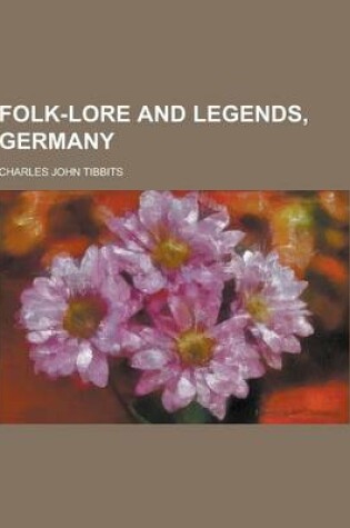 Cover of Folk-Lore and Legends, Germany