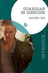 Book cover for Guardian In Disguise