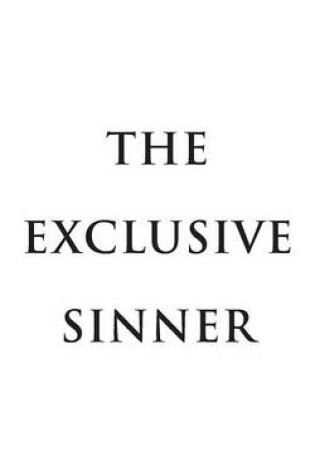 Cover of THE Exclusive Sinner