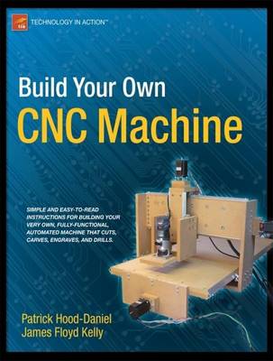 Cover of Build Your Own CNC Machine