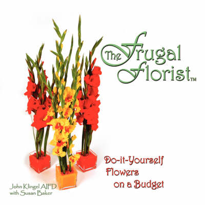 Book cover for The Frugal Florist
