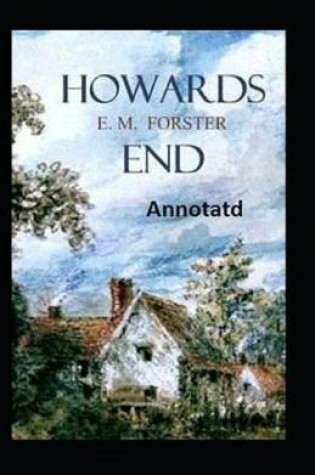 Cover of Howards End Annoted