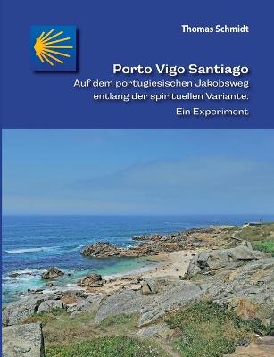 Book cover for Porto Vigo Santiago