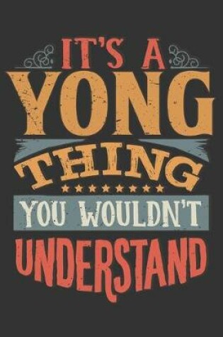 Cover of Its A Yong Thing You Wouldnt Understand