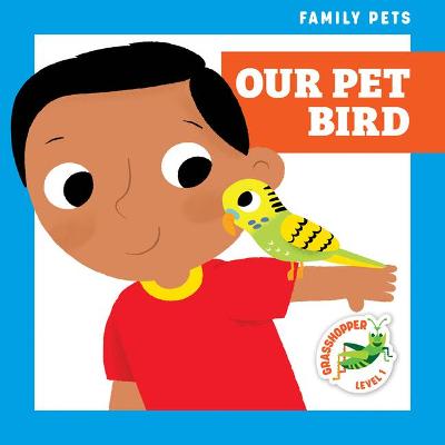 Book cover for Our Pet Bird