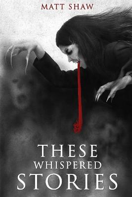 Book cover for These Whispered Stories