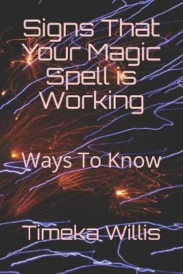 Book cover for Signs That Your Magic Spell is Working