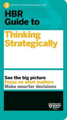 Cover of HBR Guide to Thinking Strategically (HBR Guide Series)