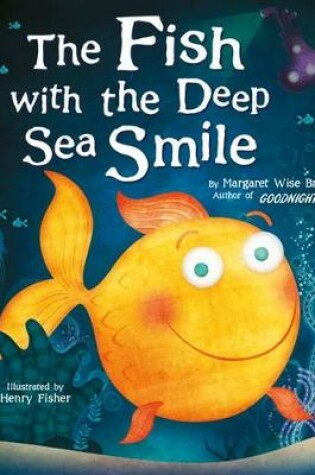 Cover of The Fish with the Deep-Sea Smile