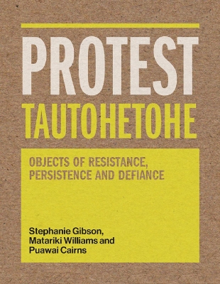 Book cover for Protest Tautohetohe