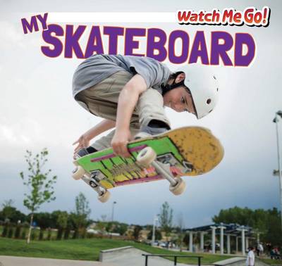 Book cover for My Skateboard