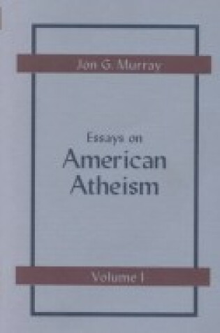 Cover of Essays on America Atheism