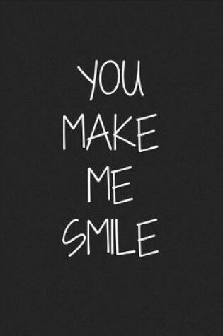 Cover of You Make Me Smile