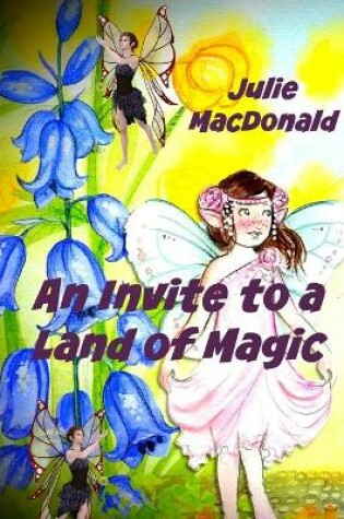 Cover of An Invite to a Land of Magic