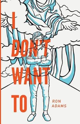 Book cover for I Don't Want To