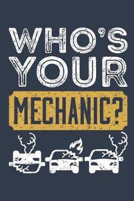 Book cover for Who's Your Mechanic