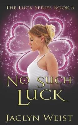 Book cover for No Such Luck