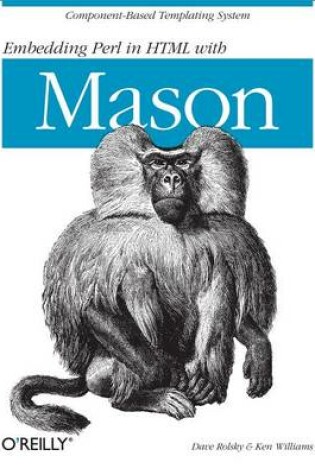 Cover of Embedding Perl in HTML with Mason