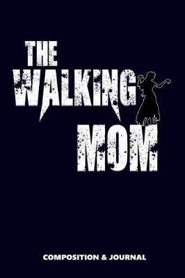 Book cover for The Walking Mom