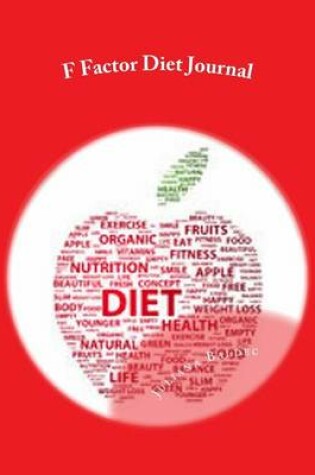 Cover of F Factor Diet Journal