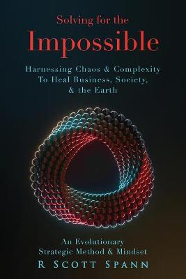 Book cover for Solving for The Impossible...