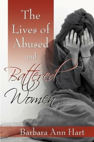 Cover of The Lives of Abused and Battered Women