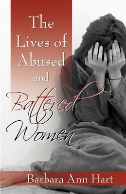 Book cover for The Lives of Abused and Battered Women