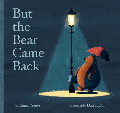 Book cover for But the Bear Came Back