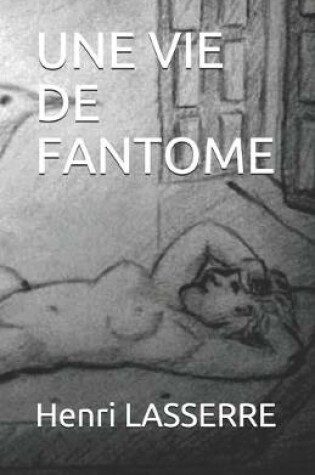 Cover of Une Vie de Fantome