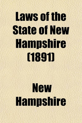 Book cover for Laws of the State of New Hampshire (1891)