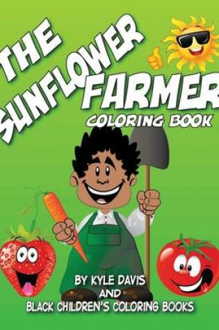 Cover of The Sunflower Farmer
