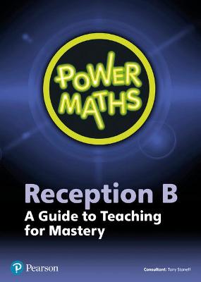 Book cover for Power Maths Reception Teacher Guide B