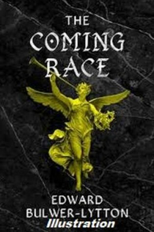 Cover of The Coming Race illustrateed
