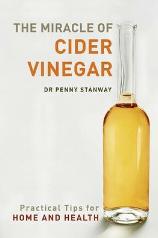 Cover of The Miracle of Cider Vinegar