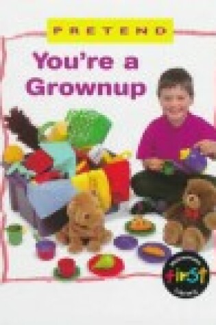 Cover of You're a Grownup