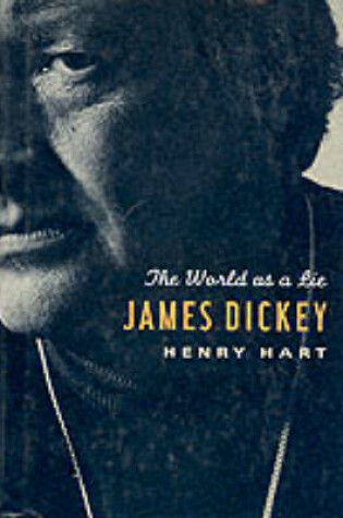 Cover of James Dicket: the World as a Lie