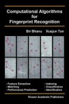 Book cover for Computational Algorithms for Fingerprint Recognition