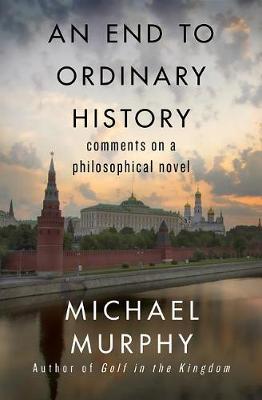 Book cover for An End to Ordinary History