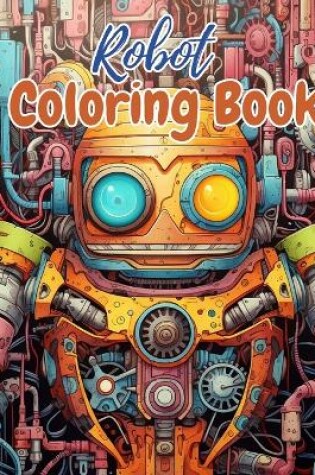 Cover of Robot Coloring Book