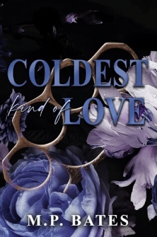 Cover of Coldest Kind of Love (MM step brother hockey romance)