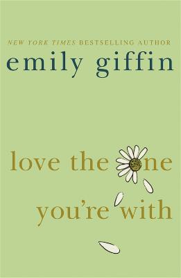 Book cover for Love the One You're With