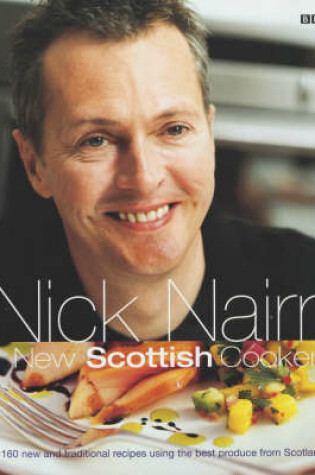 Cover of Nick Nairn's New Scottish Cookery
