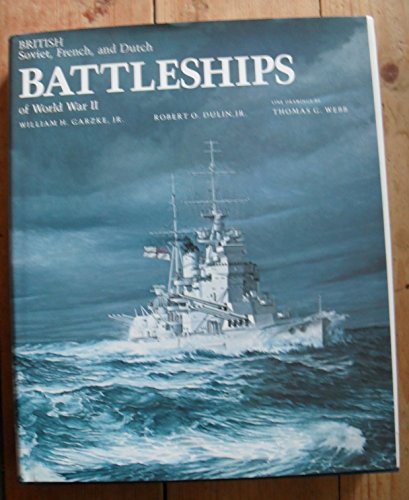 Book cover for British, Soviet, French and Dutch Battleships of World War II